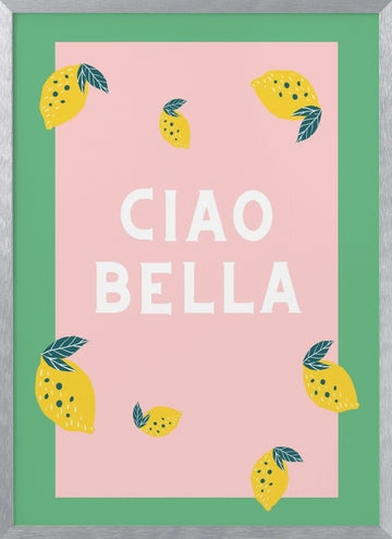 Ciao Bella Lemons | Poster - Silver Frame Interior