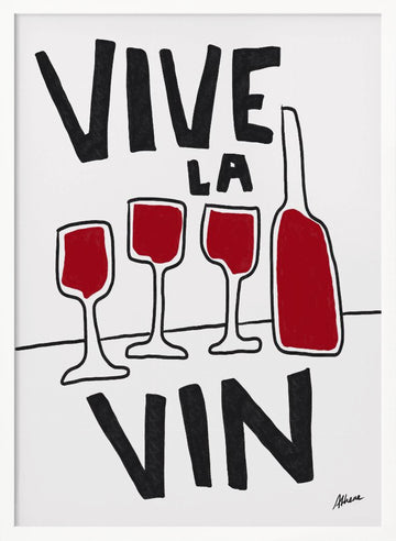 Vive La Vin | Poster - White Frame Interior