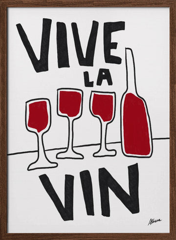 Vive La Vin | Poster - Walnut Frame Interior