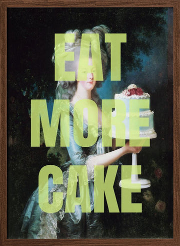 Eat More Cake Portrait | Poster - Walnut Frame Interior