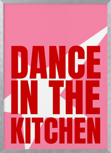 Dance In The Kitchen | Poster - Silver Frame Interior