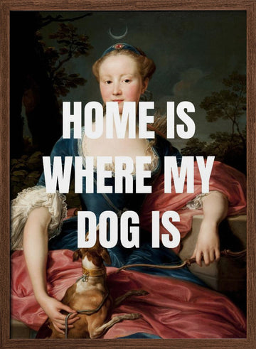 Classic Portrait Dog Quote | Poster - Walnut Frame Interior