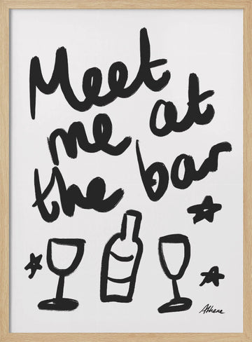 Meet me at the bar! | Poster - Wood Frame Interior