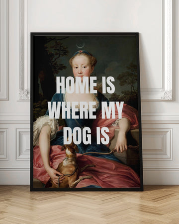 Classic Portrait Dog Quote | Poster - Room Interior 1