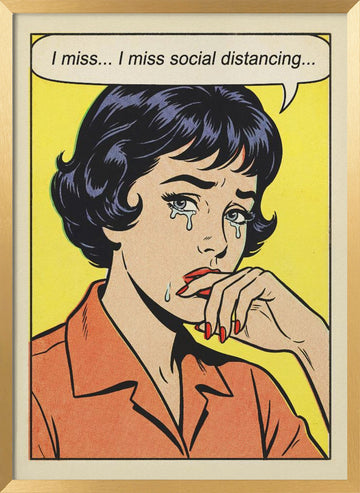 Social Distancing Tears | Poster - Gold Frame Interior