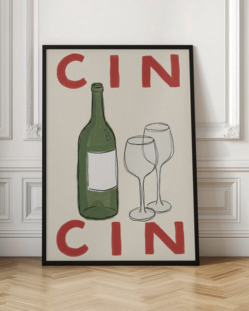 Cin Cin Wine Toast | Poster - Room Interior 1
