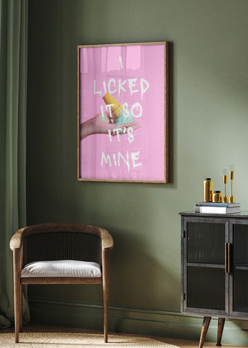 Licked Ice Cream Quote | Poster - Room Interior 2