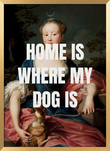 Classic Portrait Dog Quote | Poster - Gold Frame Interior