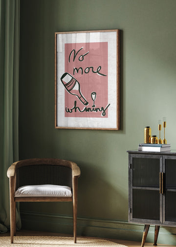 No More Whining | Poster - Room Interior 2