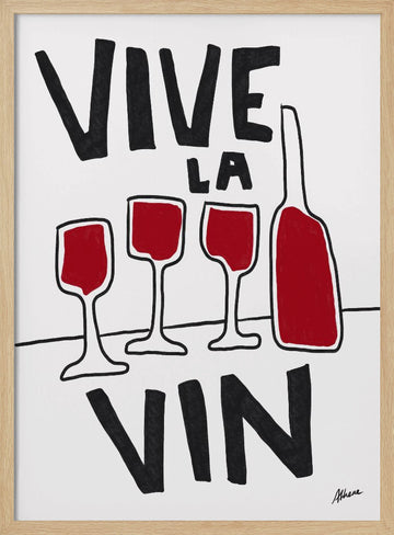 Vive La Vin | Poster - Wood Frame Interior