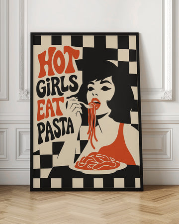 Hot Girls Eat Pasta | Poster - Room Interior 1