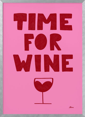 Time for Wine | Poster - Silver Frame Interior