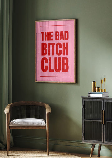The Bad Bitch Club | Poster - Room Interior 2