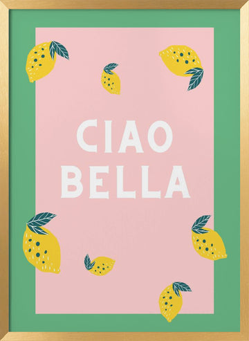 Ciao Bella Lemons | Poster - Gold Frame Interior