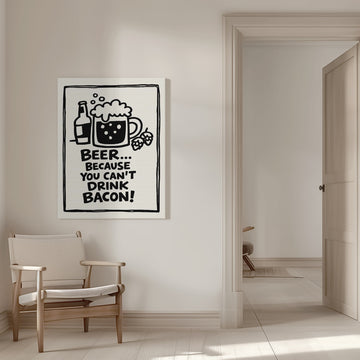Funny Beer Bacon Quote | Canvas - Room Interior 1