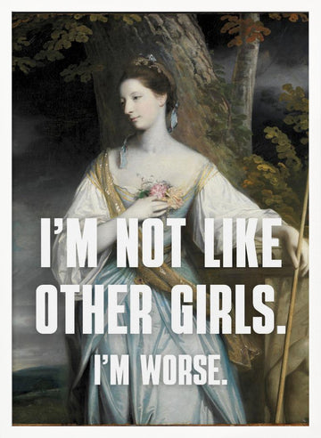 Not Like Other Girls | Poster - White Frame Interior