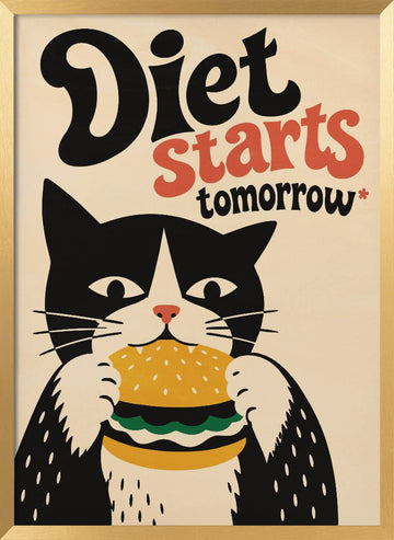 Hungry Cat Diet Tomorrow | Poster - Gold Frame Interior