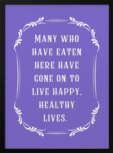 Happy Healthy Lives Quote | Poster - Black Metal Frame Interior
