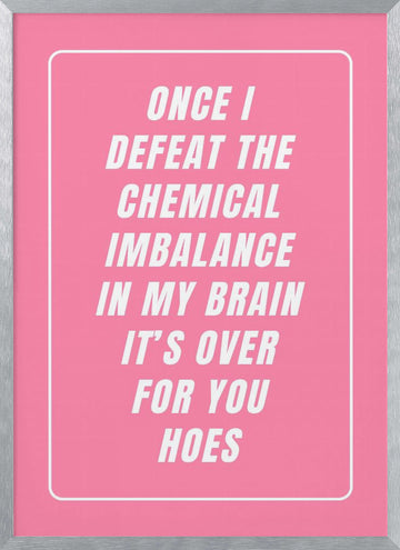 Sassy Mental Health Quote | Poster - Silver Frame Interior
