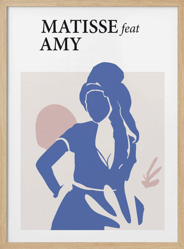Matisse Feat Amy | Poster - Wood Frame Interior