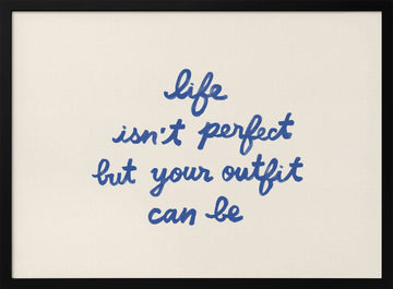 Outfit Perfection Quote | Poster - Black Metal Frame Interior