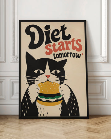 Hungry Cat Diet Tomorrow | Poster - Room Interior 1