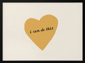 I Can Do This Heart | Poster - Black Metal Frame Interior