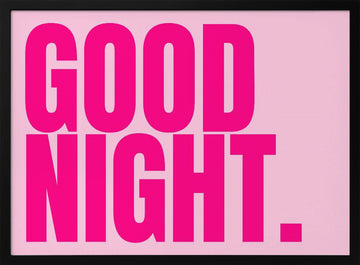 Good Night Pink Message | Poster - Black Metal Frame Interior