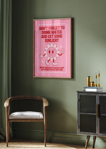 Funny Houseplant Reminder | Poster - Room Interior 2