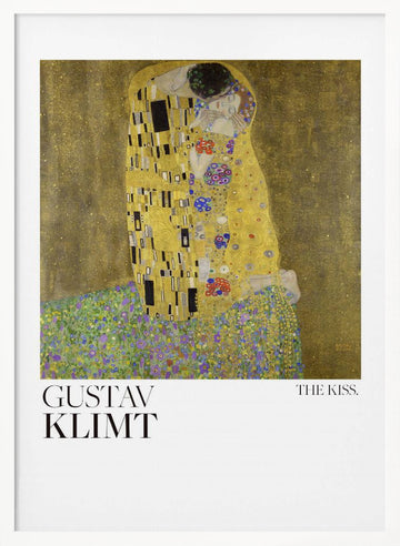 The Kiss (1907–1908) Poster | Poster - White Frame Interior