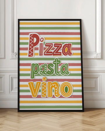 Pizza Pasta Vino | Poster - Room Interior 1