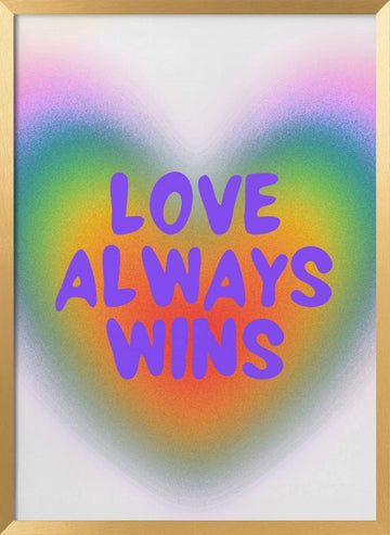 Love Always Wins Rainbow Heart | Poster - Gold Frame Interior