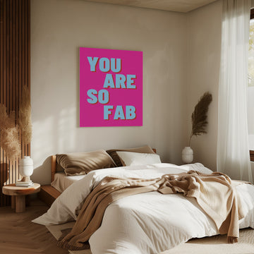 Hot Pink Fab Quote | Canvas - Room Interior 2