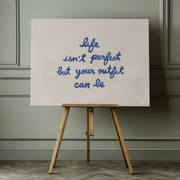 Outfit Perfection Quote | Canvas - Room Interior 1