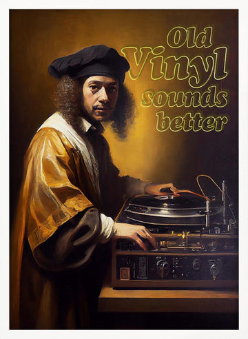 Old Vinyl Sounds Better | Poster - White Frame Interior