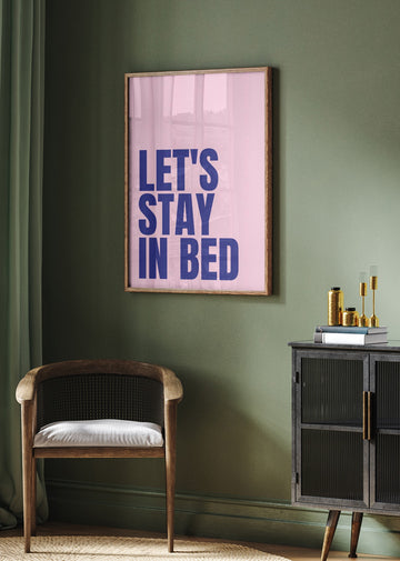 Let's Stay In Bed | Poster - Room Interior 2
