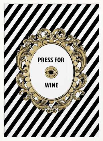 Press For Wine | Poster - White Frame Interior