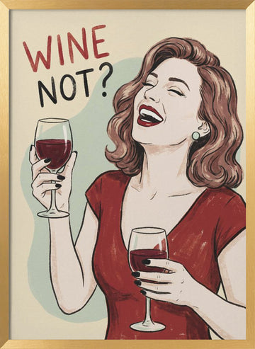 Wine Not Woman Laughing | Poster - Gold Frame Interior