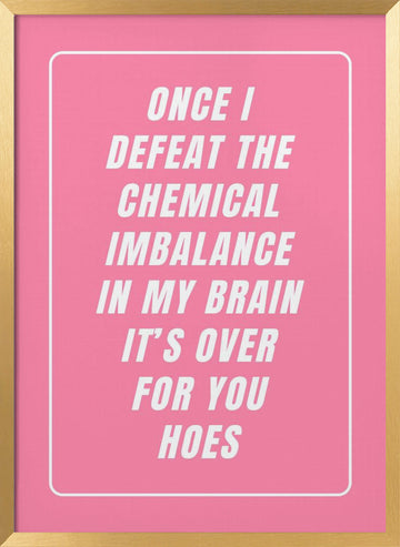 Sassy Mental Health Quote | Poster - Gold Frame Interior