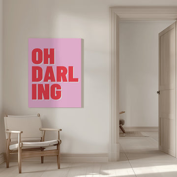 Oh Darling Pink Quote | Canvas - Room Interior 1
