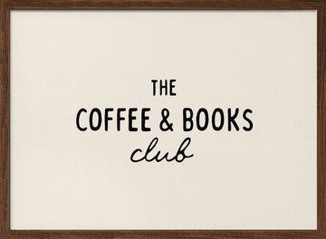 Coffee & Books Club | Poster - Walnut Frame Interior