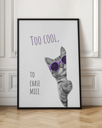 Too Cool Cat | Poster - Room Interior 1