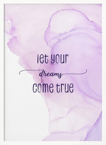 Purple Dreams Quote | Poster - White Frame Interior