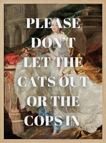 Regal Lady Funny Message | Poster - Wood Frame Interior