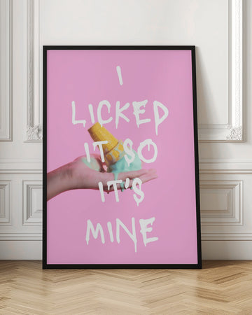 Licked Ice Cream Quote | Poster - Room Interior 1