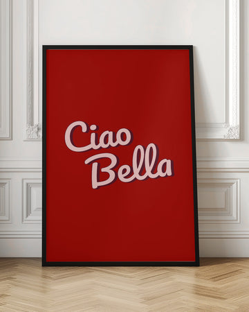 Italian Ciao Bella | Poster - Room Interior 1