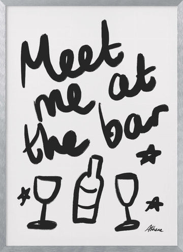 Meet me at the bar! | Poster - Silver Frame Interior