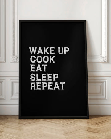 Cook Eat Sleep Repeat | Poster - Room Interior 1
