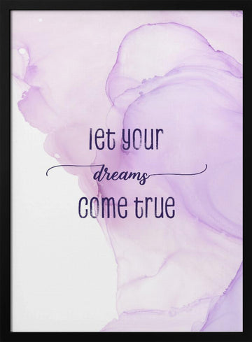 Purple Dreams Quote | Poster - Black Metal Frame Interior