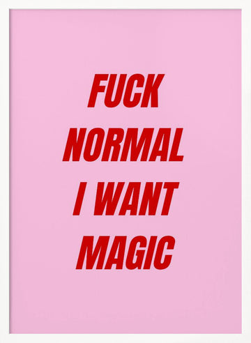 Pink Magic Statement | Poster - White Frame Interior